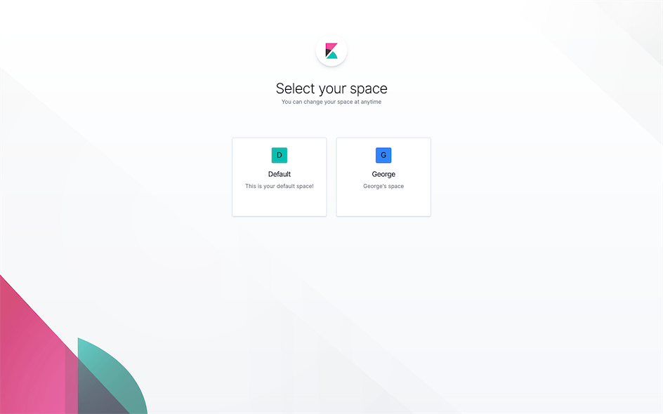 访问 Kibana 如果有多个 Space 会让你选择其中一个